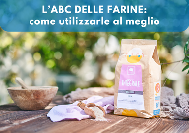 L'ABC delle farine: come utilizzarle al meglio - incontro online
